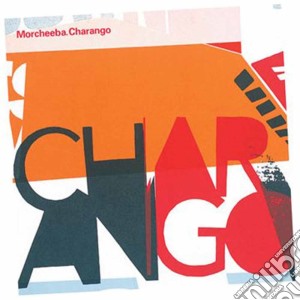 Morcheeba - Charango cd musicale di MORCHEEBA