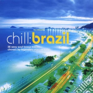 Chill:brazil (2cd) cd musicale di ARTISTI VARI