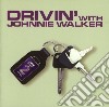 Drivin' With Johnnie Walker / Various (2 Cd) cd