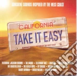 Take It Easy: Sunshine Sounds Inspired By The West Coast / Various cd