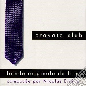 Nicolas Errera - Cravate Club / O.S.T. cd musicale di Nicolas Errera