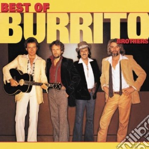 Flying Burrito Brothers (The) - Best Of cd musicale di BURRITO BROTHERS