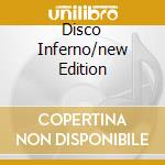 Disco Inferno/new Edition cd