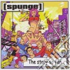 Spunge - The Story So Far... cd musicale di SPUNGE