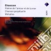Ernest Chausson - Poeme De L'amour Et De La Mer, Melodies cd