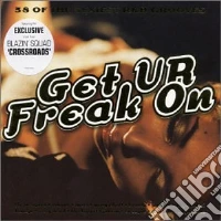 Get Ur Freak On / Various cd