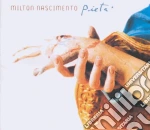 Milton Nascimento - Pieta cd
