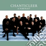 Chanticleer: A Portrait cd