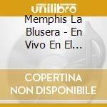 Memphis La Blusera - En Vivo En El Colon cd