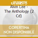 Alvin Lee - The Anthology (2 Cd) cd musicale di Alvin Lee