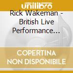 Rick Wakeman - British Live Performance Serie cd