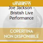 Joe Jackson - Bristish Live Performance cd