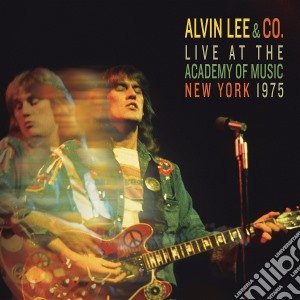 Alvin Lee & Co. - Live At The Academy Of Music cd musicale di Alvin Lee & Co.