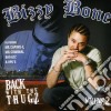 Bizzy Bone - Back With The Thugz 2 cd
