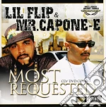 Lil' Flip & Mr. Capone-E - Most Requested cd