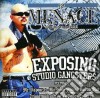Menace - Exposing Studio Gangsters cd