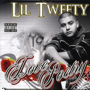 Lil Tweety - Love Poetry cd musicale di Lil Tweety