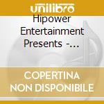 Hipower Entertainment Presents - Hipower Soldiers Triple Up