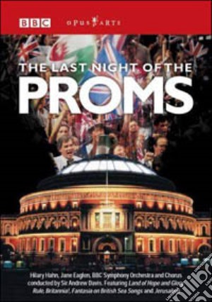 (Music Dvd) Last Night Of The Proms (The) cd musicale