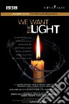 (Music Dvd) We Want The Light (2 Dvd) cd