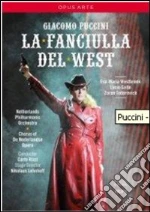 (Music Dvd) Giacomo Puccini - Fanciulla Del West (La) cd