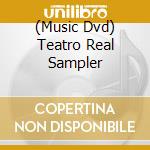 (Music Dvd) Teatro Real Sampler cd