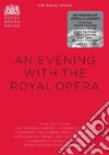 (Music Dvd) Royal Opera (The) - An Evening With cd