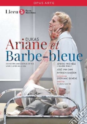 (Music Dvd) Paul Dukas - Ariane Et Barbe-Bleue cd musicale di Stephane Deneve