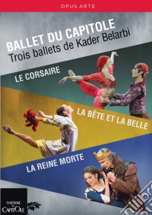 (Music Dvd) Ballet Du Capitole - Trois Ballets De Kader Belarbi (3 Dvd) cd musicale di Miscellanee