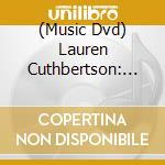 (Music Dvd) Lauren Cuthbertson: The Art Of (4 Dvd) cd musicale