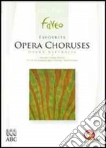 (Music Dvd) Favourite Opera Choruses cd
