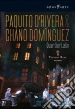 (Music Dvd) Paquito D'Rivera & Chano Dominguez - Quartier Latin
