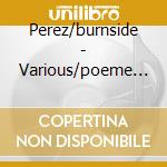 Perez/burnside - Various/poeme D'un Jour