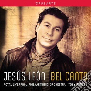 Jesus Leon - Bel Canto cd musicale di Jesus Leon