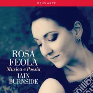 Rosa Feola: Musica e Poesia cd musicale di Ottorino Respighi