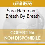Sara Hamman - Breath By Breath cd
