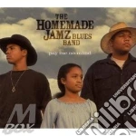 Homenade Jamz Blues Band (The) - Pay Me No Mind cd