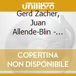 Gerd Zacher, Juan Allende-Blin - Juan Allende-Blin: Organ Music (Sacd) cd