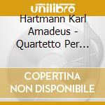 Hartmann Karl Amadeus - Quartetto Per Archi N.1 'Carillon' (1933) - Doelenkwartet (Quartetto) / Van Alphen Conrad (Sacd) cd