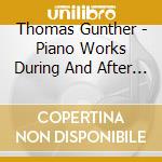 Thomas Gunther - Piano Works During And After Russian Futurism Vol. 4 (Sacd) cd musicale di Thomas Gunther