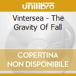 Vintersea - The Gravity Of Fall cd
