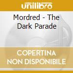 Mordred - The Dark Parade cd