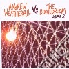 Andrew Weatherall Vs The Boardroom Vol.2 cd