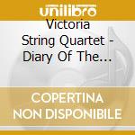 Victoria String Quartet - Diary Of The Bee cd
