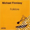 Michael Finnissy - Foklore cd