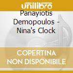 Panayiotis Demopoulos - Nina's Clock cd