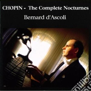 Fryderyk Chopin - The Complete Nocturnes cd musicale di Chopin Frederic