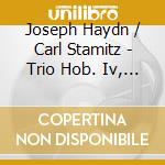 Joseph Haydn / Carl Stamitz - Trio Hob. Iv, 1 In Do Londinese cd