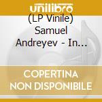 (LP Vinile) Samuel Andreyev - In Glow Of Like Seclusion (2 Lp) lp vinile