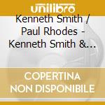 Kenneth Smith / Paul Rhodes - Kenneth Smith & Paul Rhodes: To Pan And Syrinx